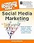 The Complete Idiot's Guide to Social Media Marketing, 2nd Edi... by Jennifer Abernethy