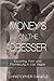 Money's On The Dresser - Escorting, Porn and Promiscuity in L... by Christopher Daniels
