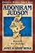 Adoniram Judson by Janet Benge