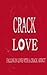 Crack Love
