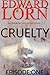 Cruelty: Episode One (Cruelty #1)