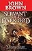 Servant of a Dark God