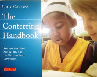 The Conferring Handbook (Units of Study for Primary Writing)