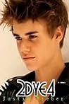 Justin Bieber: 2dye4