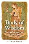 Body of Wisdom: W...