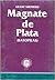 Magnate De Plata