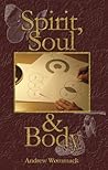 Spirit, Soul and ...