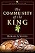 The Community of the King
