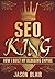 SEO King: How I Built My Blogging Empire [SEO Techniques Explained]