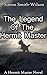 The Legend of the Hermit Master by Simon Smith-Wilson