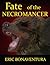 Fate of the Necromancer