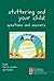 Stuttering and Your Child: ...