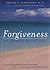 Forgiveness by Gerald G. Jampolsky