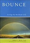Bounce: Living th...
