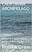 CALIFORNIA ARCHIPELAGO: When the Earth Gives, it Also Takes