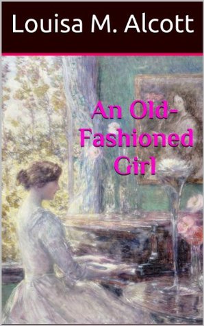 An Old-Fashioned Girl