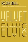 Velvet Elvis: Rep...