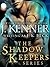 The Shadow Keepers Series by J.K. Beck