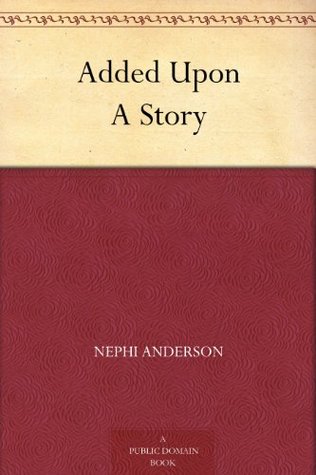 Added Upon A Story