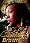 Chocolate Brown 3 by Coco Mixon
