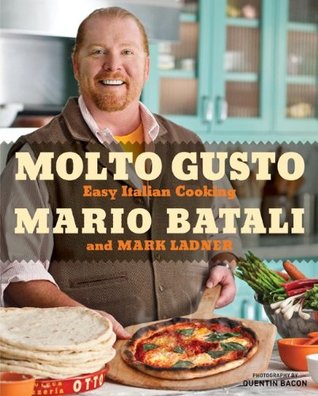 Molto Gusto: Easy Italian Cooking (Hardcover)