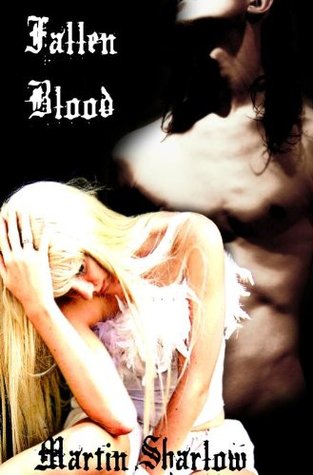 Fallen Blood (The Fallen, #1)