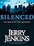Silenced by Jerry B. Jenkins