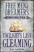Twilight's Last Gleaming (Free Men and Dreamers, #2)