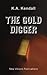 The Gold Digger (Detective Keane #2)
