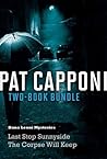 Pat Capponi Two-Book Bundle: Last Stop Sunnyside and The Corpse Will Keep (Dana Leoni)