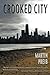 Crooked City