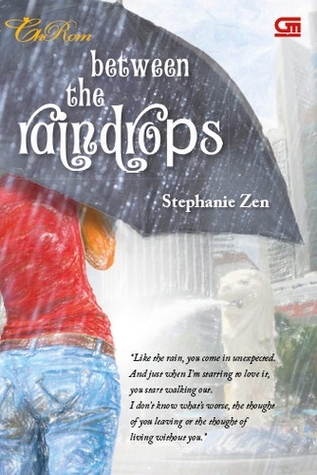 Between The Raindrops By Stephanie Zen
