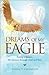 Dreams of My Eagle: Losing a Spouse, My Journey through Grief and Pain