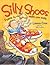 Silly Shoes: Poems to Make You Smile