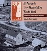 All Anybody Ever Wanted of Me Was to Work: The Memoirs of Edith Bradley Rendleman (Shawnee Books) All Anybody Ever Wanted of Me Was to Work: The Memoirs of Edith Bradley Rendleman (Shawnee Books)