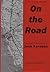 The View From On the Road: The Rhetorical Vision of Jack Kerouac