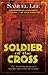 Soldier Of The Cross: The A...