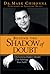 Beyond The Shadow Of Doubt Overcoming Hidden Doubts that Sabo... by Mark J. Chironna