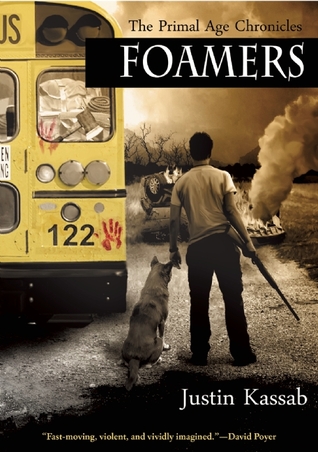 Foamers (The Primal Age Chronicles)