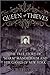 Queen of Thieves: The True ...