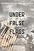Under False Flags