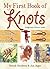 My First Book of Knots