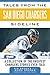 Tales from the San Diego Chargers Sideline: A Collection of the Greatest Chargers Stories Ever Told