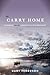 The Carry Home: Lessons Fro...