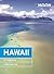 Moon Hawaiian Islands (Moon Handbooks)