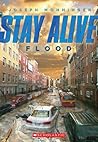 Flood (Stay Alive, #4) Flood (Stay Alive, #4)