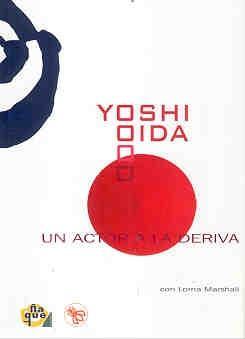 Portada de Un actor a la deriva, de Yoshi Oida