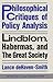 Philosophical Critiques of Policy Analysis: Lindblom, Habermas, and the Great Society