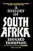 A History of South Africa, Fourth Edition by Leonard Thompson