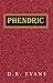 Phendric (Chronicles of the Three Lands, Book 3)